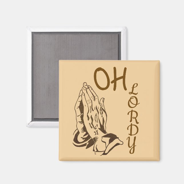 Imán Oh Lordy (Anverso/Reverso)