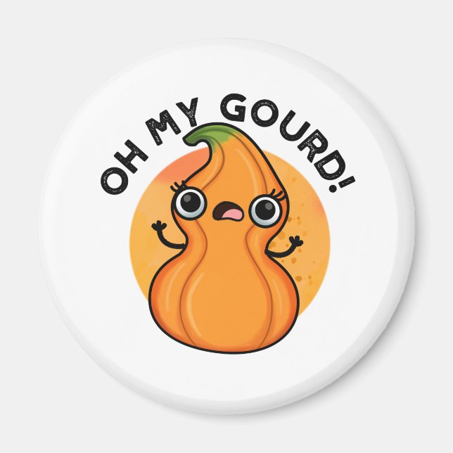 Imán Oh My Gourd Funny Veggie Pun (Frente)