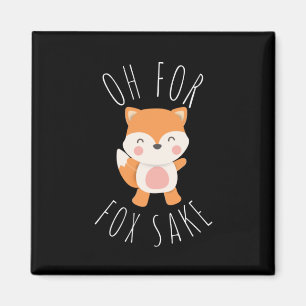 Imán Oh por Fox Sake