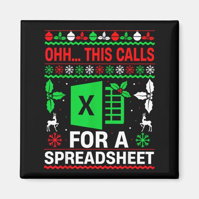 Imán Oh This Calls For A Spreadsheet Christmas Sweater  (Frente)