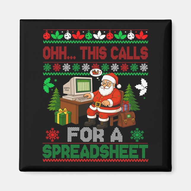 Imán Oh This Calls For A Spreadsheet Christmas Sweater  (Frente)