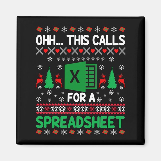 Imán Oh This Calls For A Spreadsheet Christmas Sweater  (Frente)