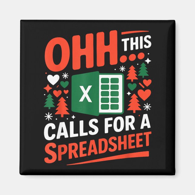 Imán Oh This Calls For A Spreadsheet Christmas Sweater  (Frente)
