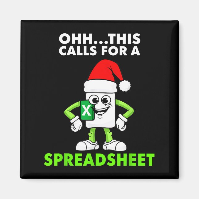 Imán Oh This Calls For A Spreadsheet Excel Christmas Co (Frente)