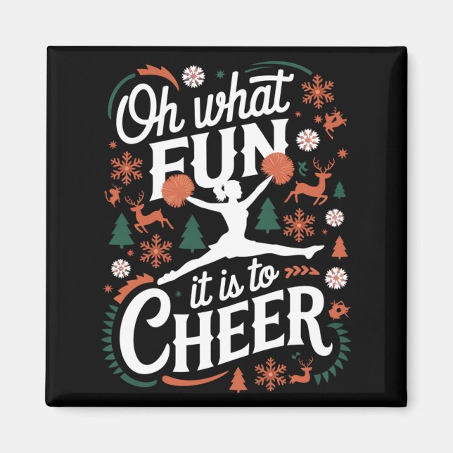 Imán Oh What Fun It Is To Cheer Ugly Cheerleading Xmas  (Frente)