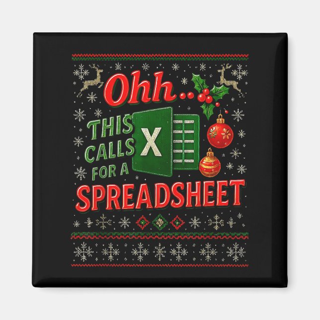 Imán Ohh This Calls For A Spreadsheet Funny Holiday Quo (Frente)