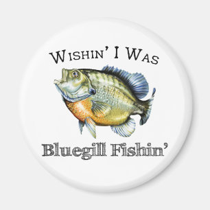 Imán Ojalá Fuera Bluegill Fishin