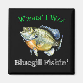 Imán Ojalá Fuera Bluegill Fishin