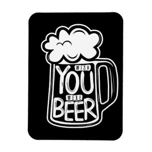 Imán Ojalá Fueras Tipografía De Cervezas