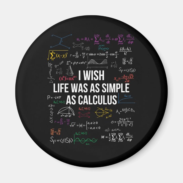 Imán Ojalá La Vida Fuera Tan Simple Como Calcular Math  (Frente)