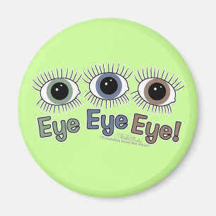 Imán ¡Ojo del ojo del ojo!