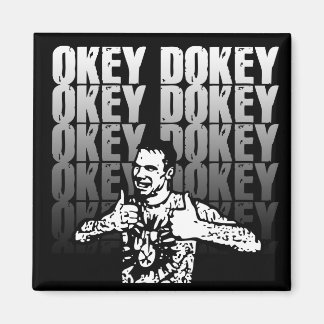 Imán Okey Dokey Magnet