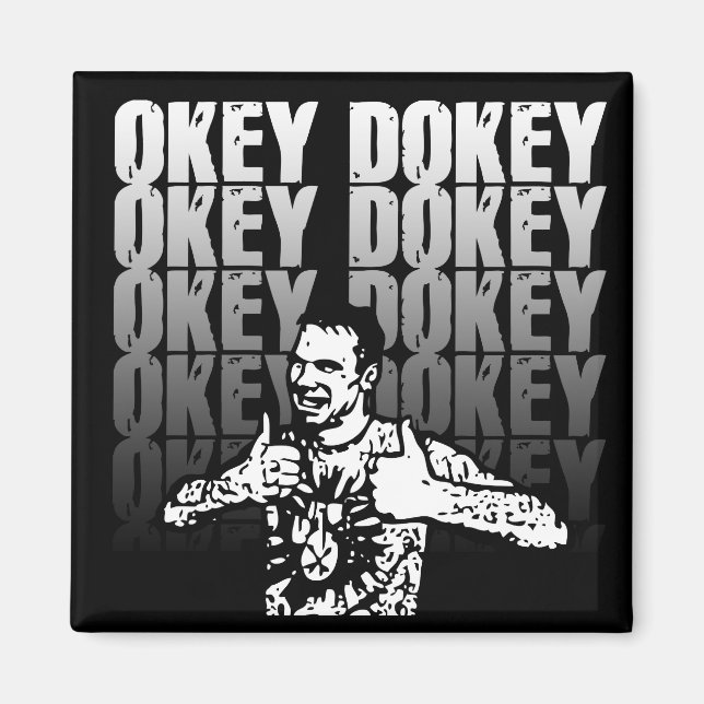 Imán Okey Dokey Magnet (Frente)