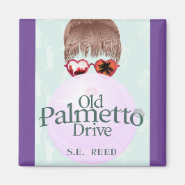 Imán Old Palmette Drive