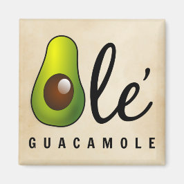 Imán Ole Guacamole Aguacate Humor