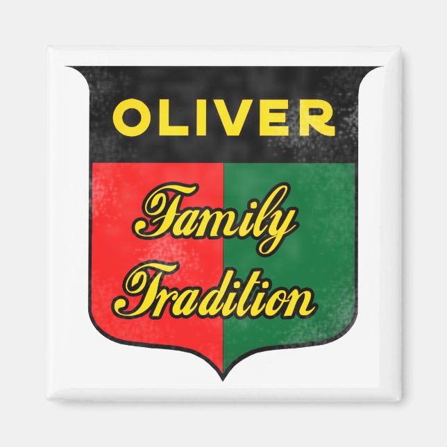 Imán Oliver Family Tradition Magnet (Frente)