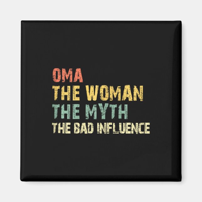 Imán Oma La Mujer El Mito La Influencia D Funny Vinta (Frente)