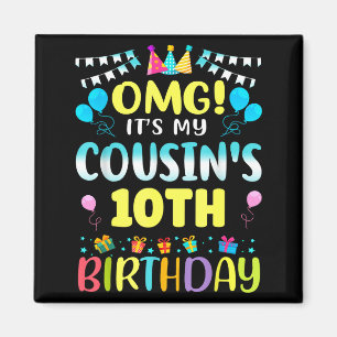 Imán Omg Es El Cumpleaños Número 10 De Mi Primo Dulces