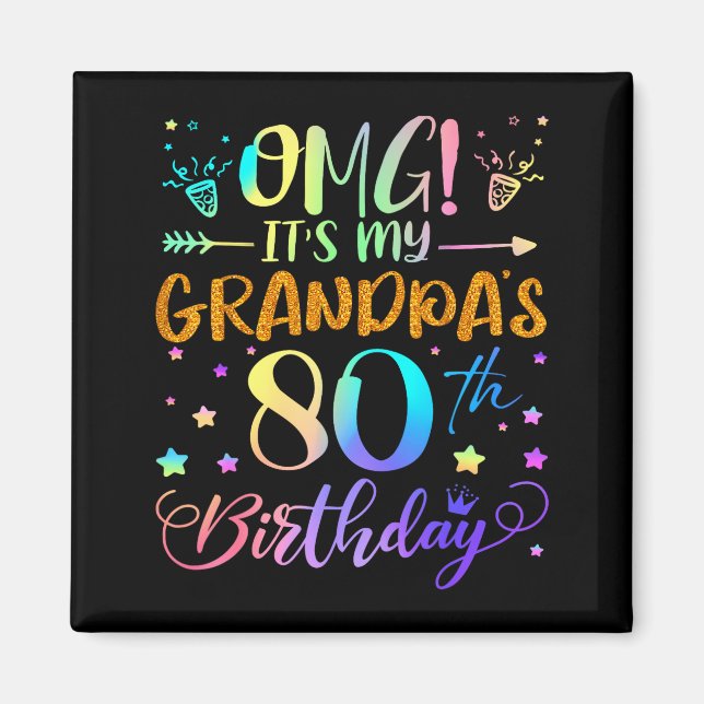 Imán Omg Es El Cumpleaños Número 80 De Mi Abuelo Dulces (Frente)