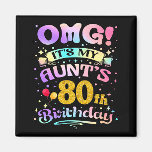 Imán Omg Es El Cumpleaños Número 80 De Mi Tía Feliz 80