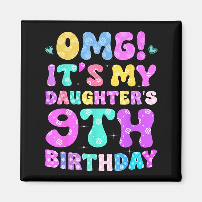 Imán Omg Es El Cumpleaños Número 9 De Mi Hija Flores 9  (Frente)