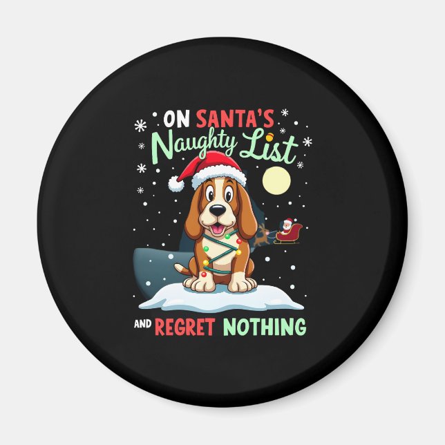 Imán On Santa's Xmas Naughty List Regret Nothing Basset (Frente)