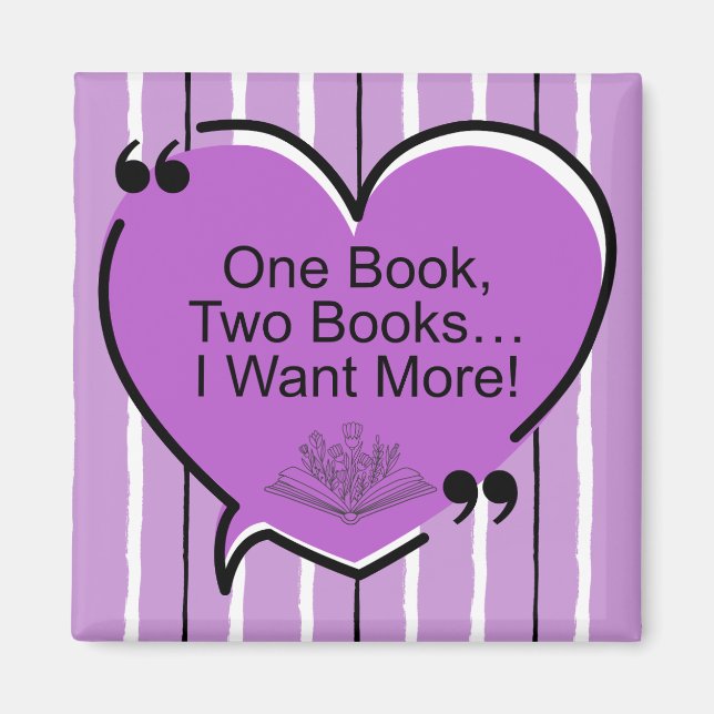 Imán One Book, Two Books, I Want More! (Frente)