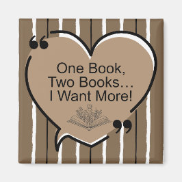 Imán One Book, Two Books...I Want More!