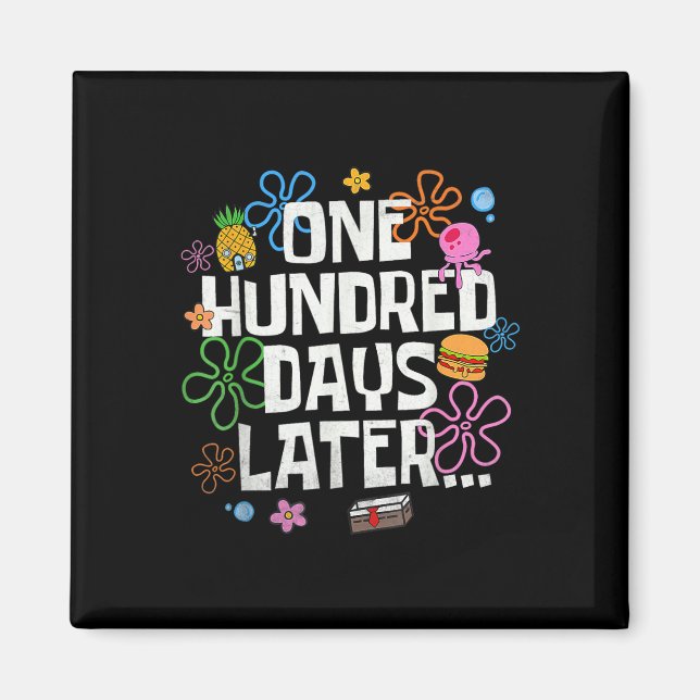 Imán One Hundred Days Later 100 Days Of School Student  (Frente)