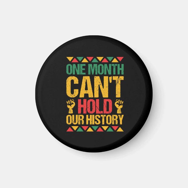 Imán one_month_can_t_hold_our_History_01 (Frente)