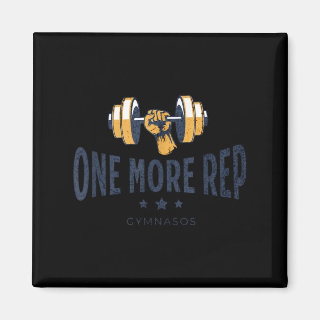 Imán One More Rep - Funny Gym Sayings And Motivational  (Frente)