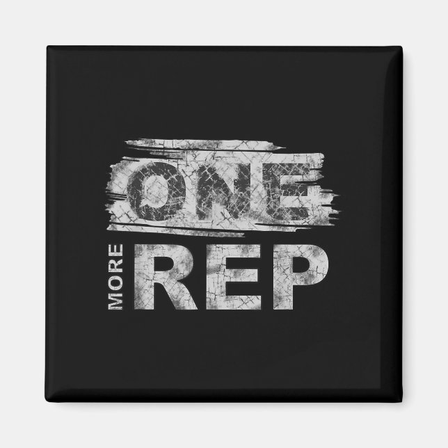 Imán One More Rep _ Gym Motivation  (Frente)