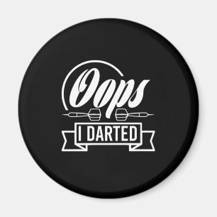 Imán Oops I Dart