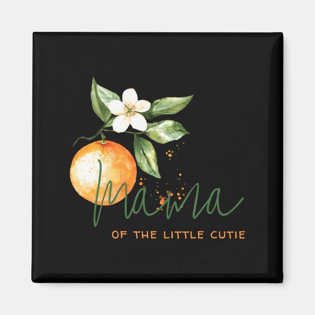 Imán Orange Citrus Little Cutie Baby Shower Mama To Be  (Frente)
