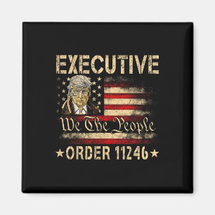 Imán Orden ejecutiva retro 11246 47º presidente Donald