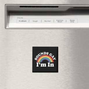 Imán Orgullo Gay LGBT Arcoíris Suena Gay Estoy Dentro 