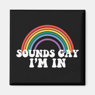 Imán Orgullo Gay Sonidos LGBT Gay Estoy En Arcoíris Gay