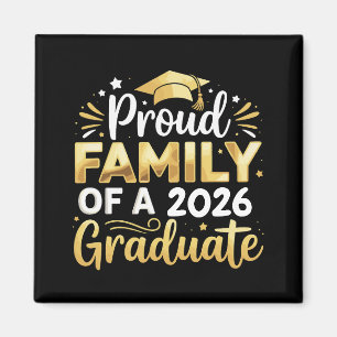 Imán Orgullosa Familia De Un Graduado 2026 26 Graduació