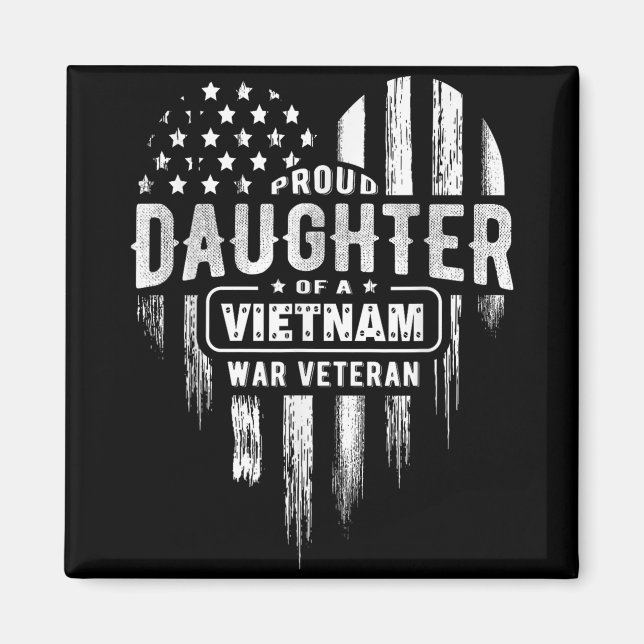 Imán Orgullosa hija Vietnam Vet Dad Veterans Day Americ (Frente)