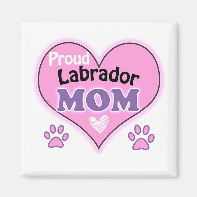 Imán Orgullosa madre de Labrador (Frente)