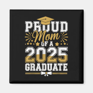 Imán Orgullosa Madre De Un Graduado 2025 Cl De 2025 Sen