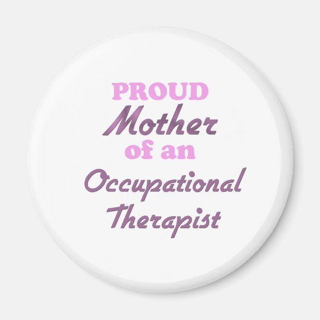 Imán Orgullosa madre de un terapeuta ocupacional (Frente)