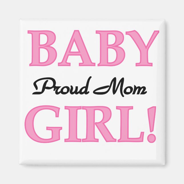 Imán Orgullosa mamá Bebé camisetas y regalos (Frente)