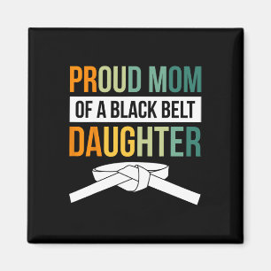 Imán Orgullosa Mamá De Una Hija Del Cinturón Negro 19