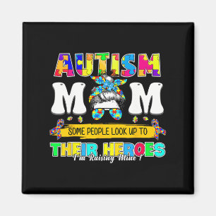 Imán Orgulloso Autismo Mamá Algunas Personas Buscan A S
