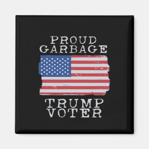 Imán Orgulloso Basura Votante De Trump Basura Por Trump