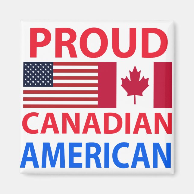 Imán Orgulloso canadiense americano (Frente)