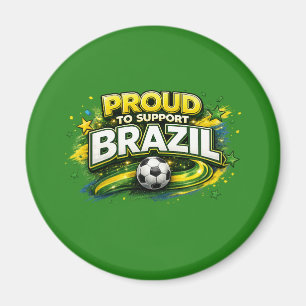 Imán ORGULLOSO DE APOYAR A BRASIL Fanático del Fútbol