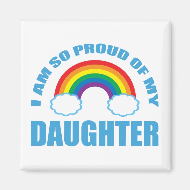Imán Orgulloso de mi hija, padre del orgullo gay arcoir (Frente)