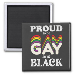 Imán Orgulloso De Ser Gay Y Negro Orgullo LGBT